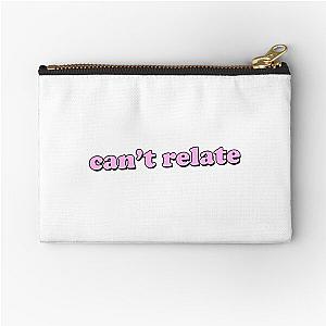 CAN'T RELATE Zipper Pouch