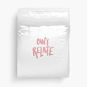 can’t relate Duvet Cover