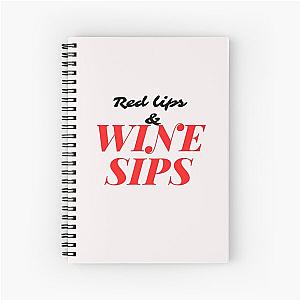 Red lips and wine sips Spiral Notebook