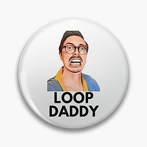 Loop daddy marc rebillet merch Pin