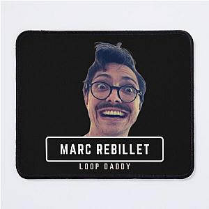 Loop Daddy Marc Rebillet Design    Mouse Pad