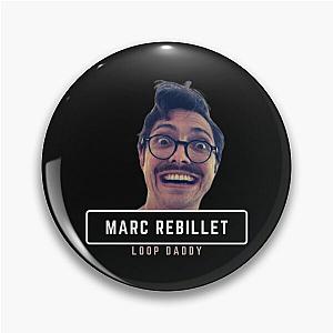 Loop Daddy Marc Rebillet Design    Pin