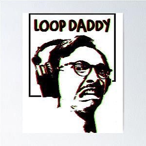 loop daddy - marc rebillet - Poster