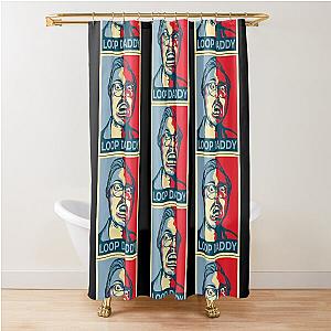 Loop daddy - marc rebillet merch  Shower Curtain