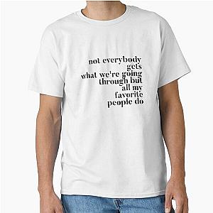 All my favorite people Maren Morris Classic T-Shirt