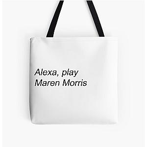 Alexa Play Maren Morris Tote Bag