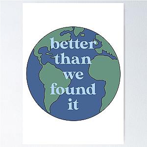 Better than we found it Maren Morris Poster