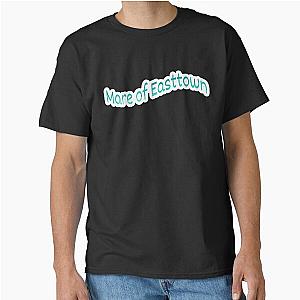 Mare of Easttown Classic T-Shirt
