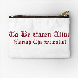 Mariah The Scientist Merch To Be Zipper Pouch