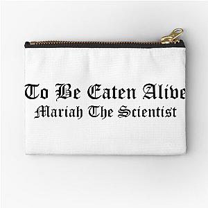 Mariah The Scientist Merch To Be Zipper Pouch