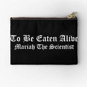 Mariah The Scientist Merch To Be Zipper Pouch