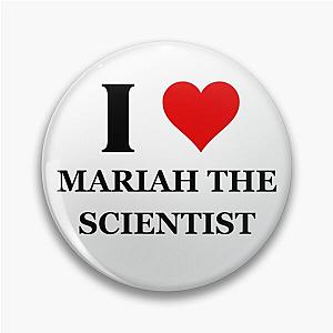 I Heart Mariah the Scientist Pin