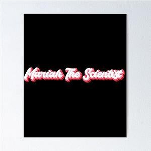 Mariah The Scientist Poster