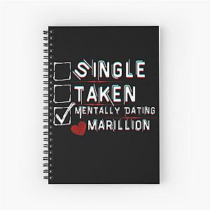 Mentally Dating Marillion Spiral Notebook