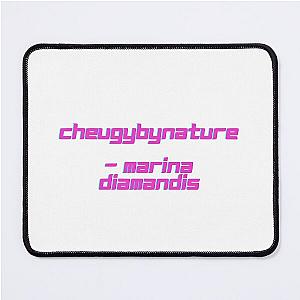 CheugyByNature - Marina Diamandis  Mouse Pad