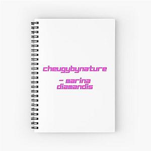 CheugyByNature - Marina Diamandis  Spiral Notebook