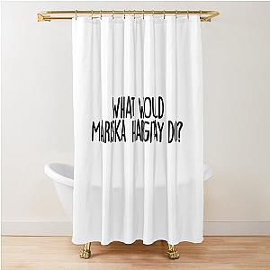 What would mariska hargitay do  Shower Curtain