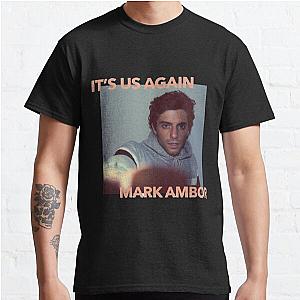 It's Us Again - Mark Ambor Classic T-Shirt