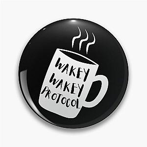 Wakey wakey protocole, markiplier space Pin