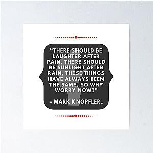 Laughter After Pain, Mark Knopfler Poster