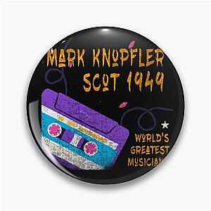 Mark Knopfler Scotland 1949 Music D54 Pin