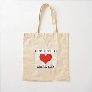 Hot bitches love Mark Lee Cotton Tote Bag