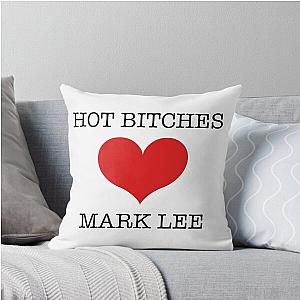 Hot Bitches Love Mark Lee Throw Pillow