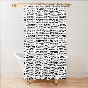 Memories - Maroon 5 Shower Curtain