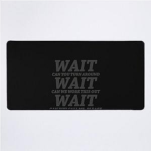 Wait Maroon 5 - Girls Like You, Pop rock Band Desk Mat