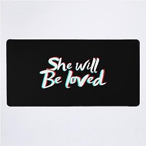 She will be lovedMaroon 5 Music, Pop rock Band Desk Mat