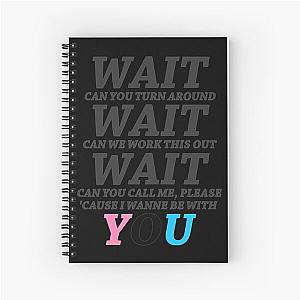 Wait Maroon 5 - Girls Like You, Pop rock Band Spiral Notebook