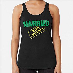 Married with Children Racerback Tank Top