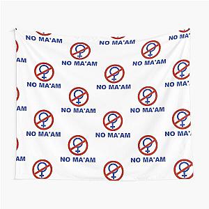 No Ma'am Al Bundy Married with Children Fan T-Shirts Essential Tapestry