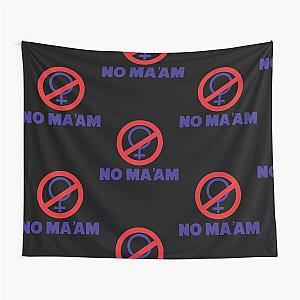 No Ma'am - Married with Children Tapestry