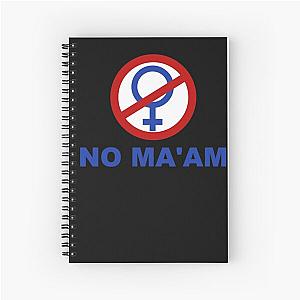 No Ma'am Pop Culture Married Children White Spiral Notebook