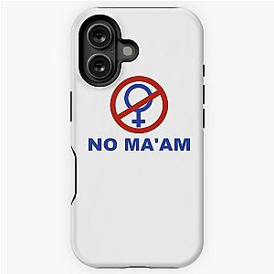 No Ma'am Al Bundy Married With Children Fan T-Shirt Essential iPhone Tough Case