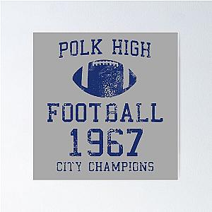 Married with Children - Polk High Football - Al Bundy Poster
