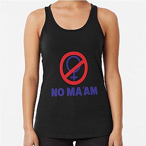 NO MA'AM Married With Children Racerback Tank Top
