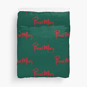 Proud Mary Fitted Scoop    Duvet Cover