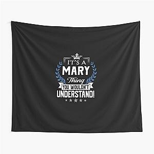 Mary Name T Shirt - Mary Things Name 2 Gift Item Tee Tapestry