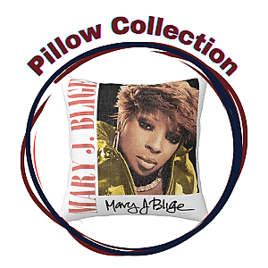 Mary J. Blige Pillows