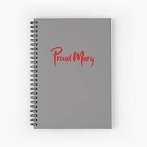 Proud Mary Fitted Scoop  Spiral Notebook