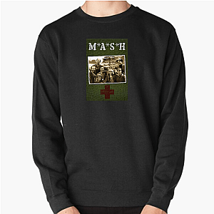 M*A*S*H For Our M*A*S*H Heroes M* A* S* H Sweatshirts
