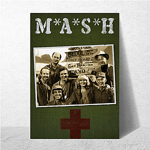 M*A*S*H For Our M*A*S*H Heroes M* A* S* H Posters