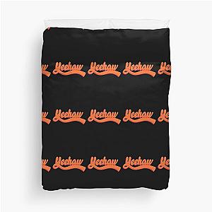 Yeehaw Southern Mason Ramsey Duvet Cover