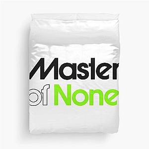 Master Of None Duvet Cover