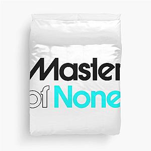 Master Of None Duvet Cover