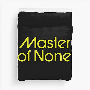 Master of None Duvet Cover