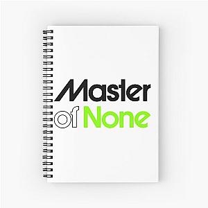 master of none Spiral Notebook