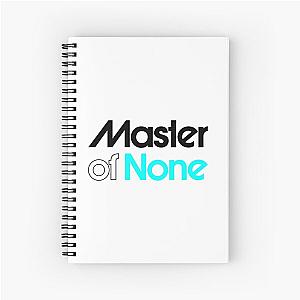 Master Of None Spiral Notebook